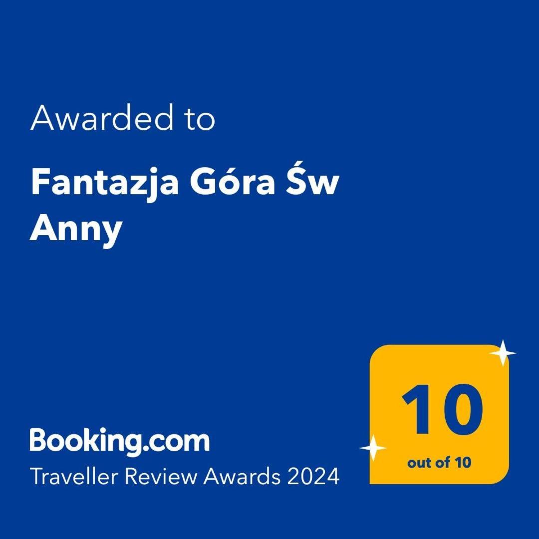Fantazja Gora Sw Anny Gora Swietej Anny Exteriör bild